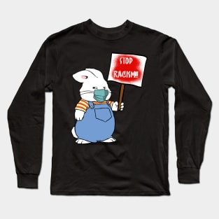 Stop Racism Protest Max Bunny Long Sleeve T-Shirt